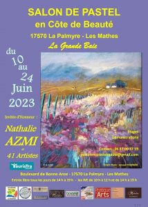 SALON DU PASTEL EN COTE DE BEAUTÉ – Biennale – LA PALMYRE – 10 AU 24 JUIN 2023