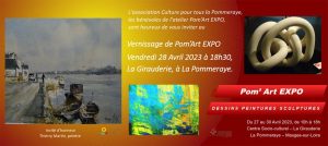 EXPOSITION POM’ART EXPO – LA POMMERAYE – 27 AU 30 AVRIL 2023